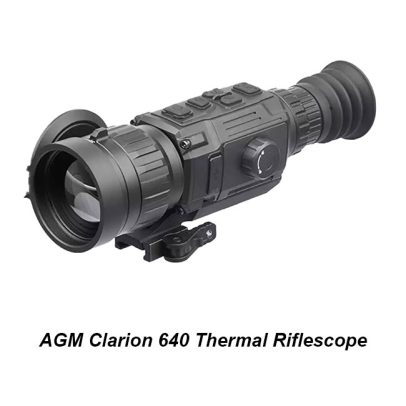 AGM Clarion 640 Thermal Riflescope