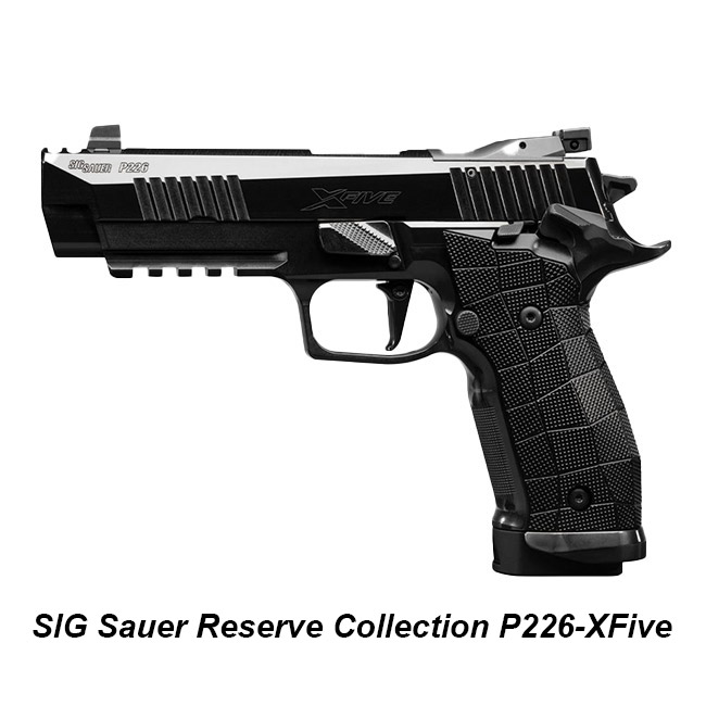 SIG Sauer Reserve Collection P226-XFive